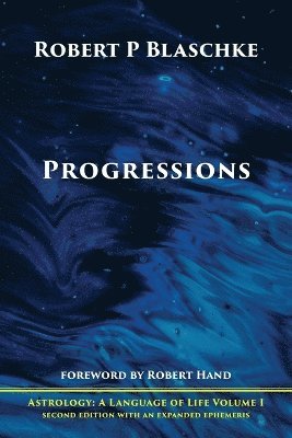Robert P Blaschke - Progressions, Häftad