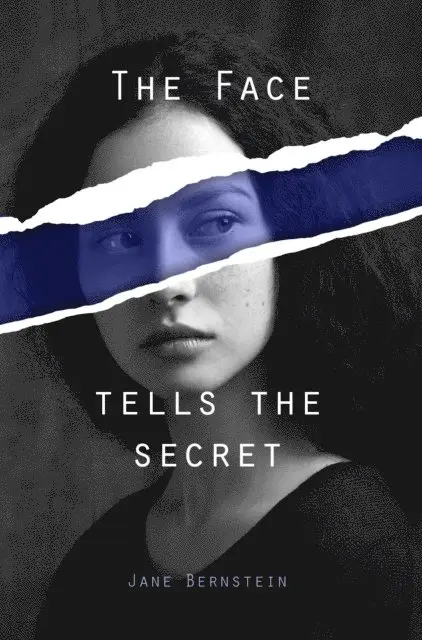 Jane Bernstein - Face Tells the Secret, E-bok. Tillgänglighet: Lägg i varukorg