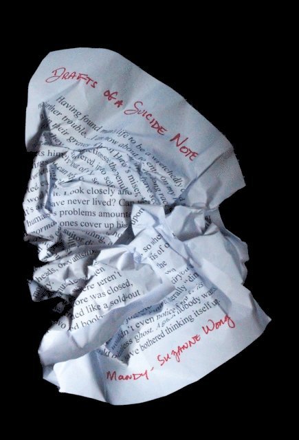 Mandy-Suzanne Wong - Drafts of a Suicide Note, E-bok