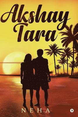 Neha - Akshay Tara, Häftad. Tillgänglighet: Lägg i varukorg