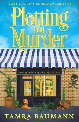 Tamra Baumann - Plotting for Murder, Häftad