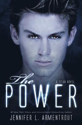 Jennifer L. Armentrout - The Power, Häftad