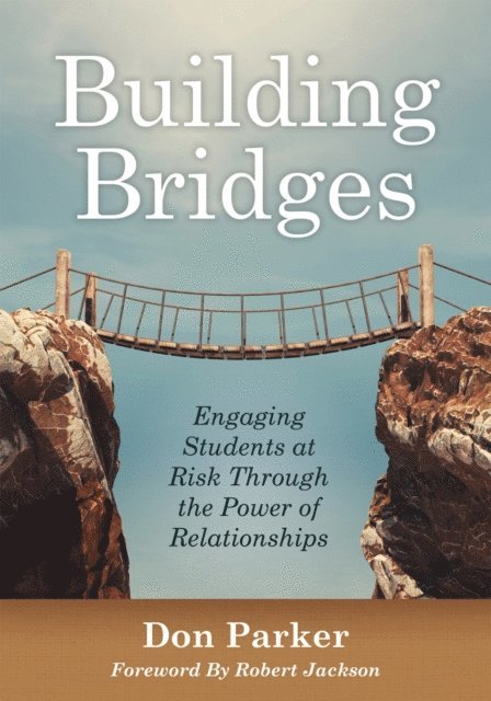 Don Parker - Building Bridges, E-bok