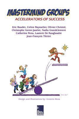 Jean-François Thiriet, Nadia Grandclement, Eric Baudet - Mastermind Groups, Häftad