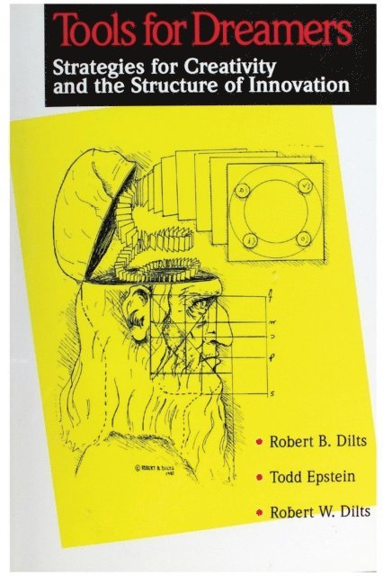 Robert  Warren Dilts, Todd Epstein, Robert Brian Dilts - Tools for Dreamers, E-bok
