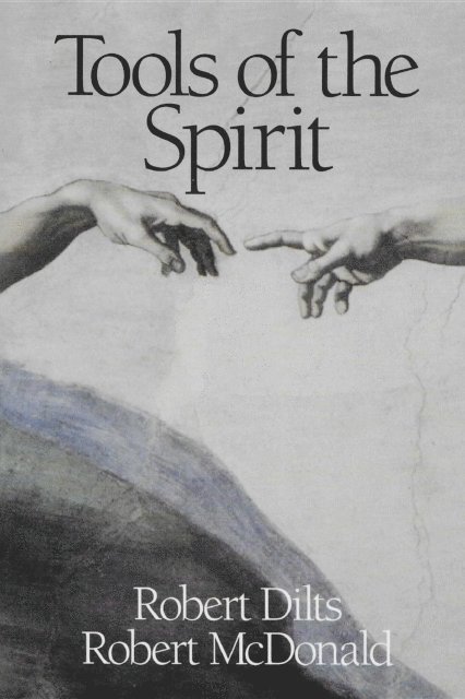 Robert McDonald, Robert Brian Dilts - Tools of the Spirit, E-bok