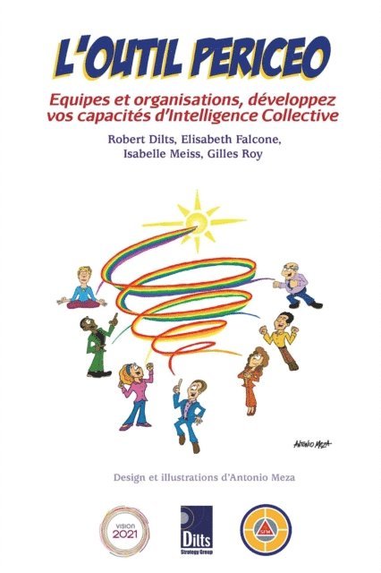 Isabelle Meiss, Elisabeth Falcone, Robert Brian Dilts - L'OUTIL PERICEO, E-bok