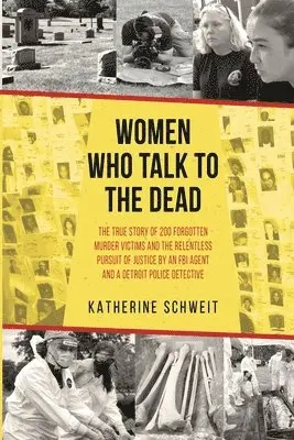 Women Who Talk to the Dead