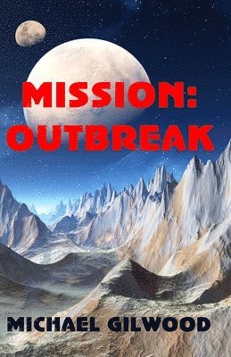 Michael Gilwood - Mission, Häftad
