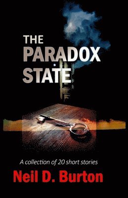 Neil D Burton - Paradox State, Häftad