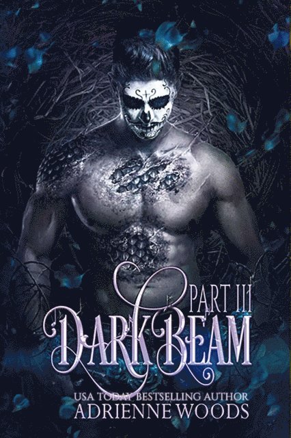 Adrienne Woods - Darkbeam Part III, E-bok