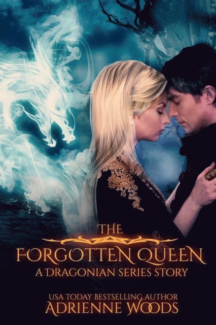 Adrienne Woods - Forgotten Queen: A Dragonian Series Story, E-bok