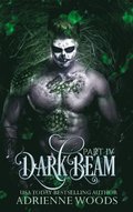 Darkbeam Part IV