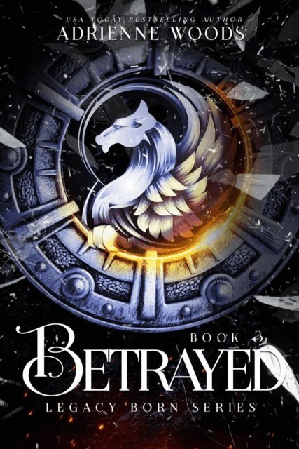 Adrienne Woods - Betrayed, E-bok