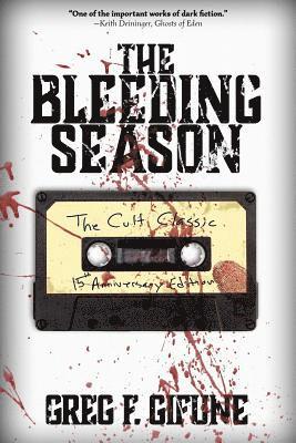 Greg F Gifune - Bleeding Season, Häftad