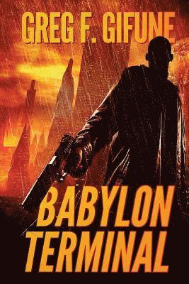 Greg F Gifune - Babylon Terminal, Häftad
