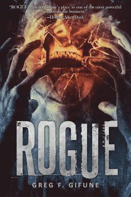 Greg F Gifune - Rogue, Häftad