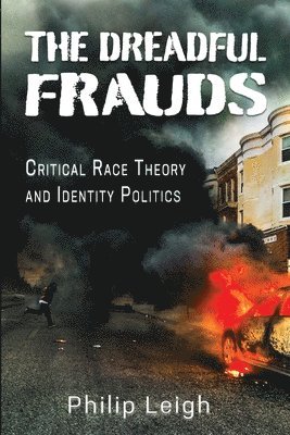 Philip Leigh - Dreadful Frauds, Häftad