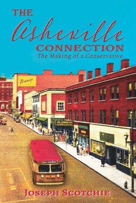 Joseph Scotchie - Asheville Connection, Häftad