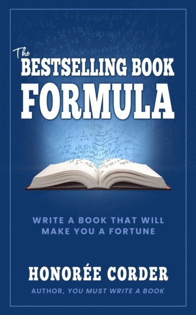 Honoree Corder - Bestselling Book Formula, E-bok