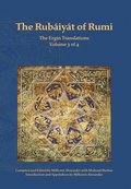 Rubaiyat of Rumi, The Ergin Translations, Volume 3