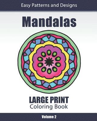 Amazing Color Art - Mandalas Large Print Coloring Book: Easy to See Patterns and Designs for Beginners & Seniors: for Relaxation and Stress Relief - Volume 2, Häftad. Tillgänglighet: Lägg i varukorg
