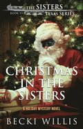 Christmas in The Sisters