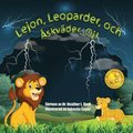 Lejon, Leoparder, och �skv�der, Oj! (Swedish Edition)