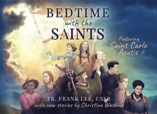 Cssr Frank Lee, Christine Watkins - Bedtime with the Saints, Häftad. Tillgänglighet: Lägg i varukorg