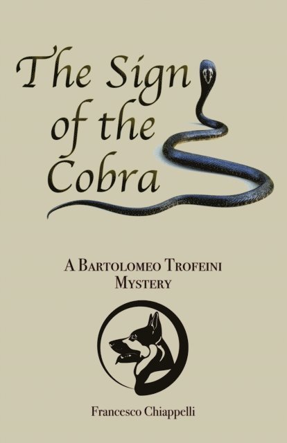 Francesco Chiappelli - Sign of the Cobra, E-bok