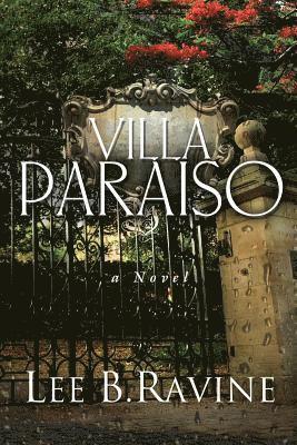 Lee B. Ravine - Villa Paraiso, Häftad