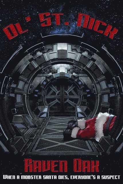Raven Oak - Ol' St. Nick, E-bok