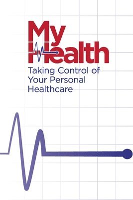 Sheila Robertson, Hubert Robertson - My Health, Häftad