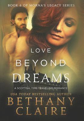 Bethany Claire - Love Beyond Dreams, Inbunden