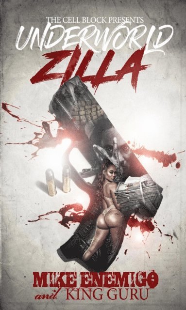 King Guru, Mike Enemigo - Underworld Zilla, E-bok