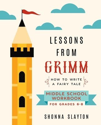 Shonna Slayton - Lessons From Grimm, Häftad. Tillgänglighet: Lägg i varukorg