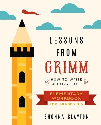 Shonna Slayton - Lessons From Grimm, Häftad. Tillgänglighet: Lägg i varukorg