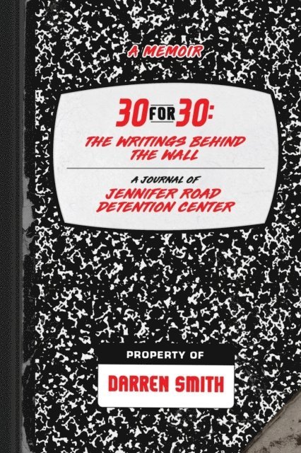 Darren Smith - 30-For-30, E-bok