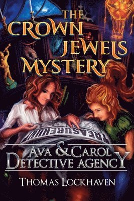 Thomas Lockhaven, David Aretha, Grace Lockhaven - Crown Jewels Mystery (Book 6), Häftad