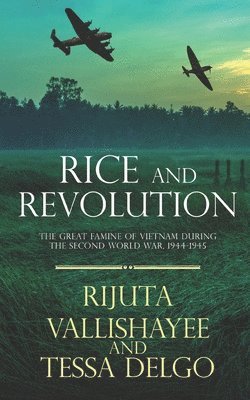 Vallishayee R, Stacey Anne Baterina Salinas - Rice and Revolution, Häftad