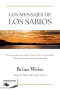 Los Mensajes de Los Sabios / Messages from the Masters