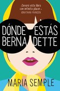 Dnde Ests, Bernadette / Where'd You Go, Bernardette