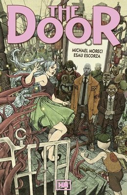 Michael Moreci - Moreci, M: The Door, Häftad