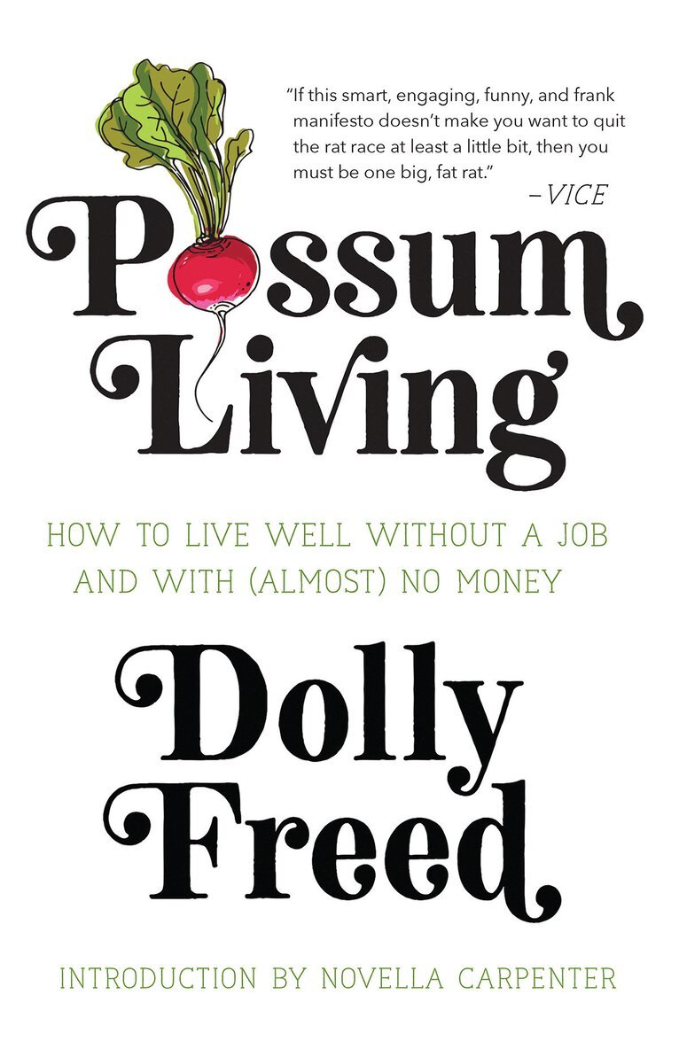 Dolly Freed - Possum Living, Häftad