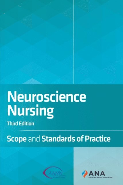 American Association of Neuroscience Nurses, American Nurses Association - Neuroscience Nursing, E-bok