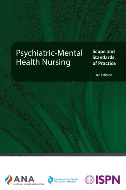 International Society of Psychiatric-Mental Health Nurses, American Psychiatric Nurses Association, American Nurses Association - Psychiatric-Mental Health Nursing, E-bok