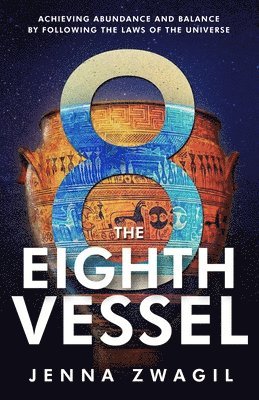 Jenna Zwagil - Eighth Vessel, Häftad