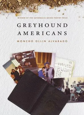 Moncho Ollin Alvarado - Greyhound Americans, Häftad. Tillgänglighet: Lägg i varukorg