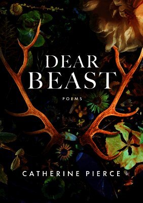 Catherine Pierce - Dear Beast, Häftad
