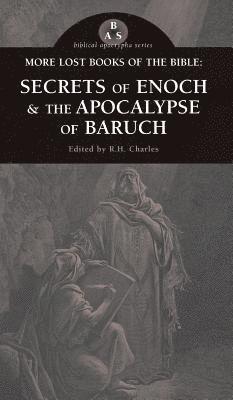 R H Charles - More Lost Books of the Bible, Inbunden